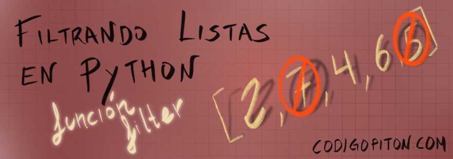 Cómo filtrar listas en Python