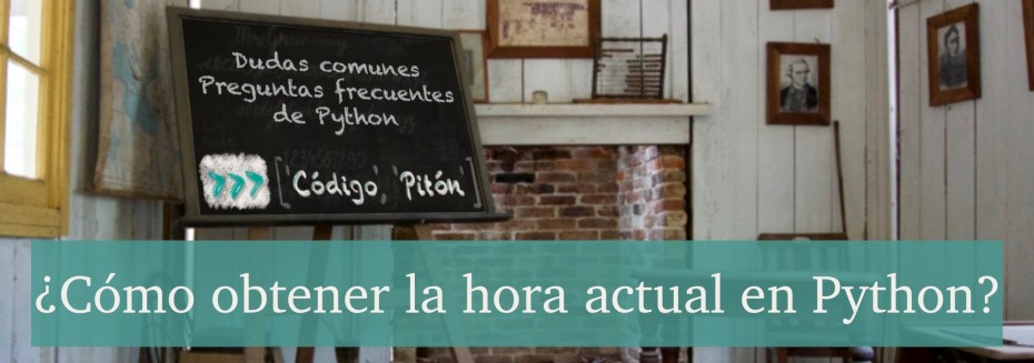 Cómo obtener la hora actual en Python Header